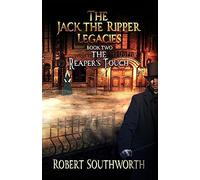 The Reaper's Touch: 2 (The Jack the Ripper Legacies)