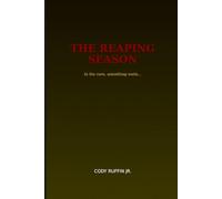 The Reaping Season: The Harvest Cycle Book 1