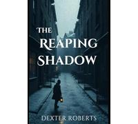 The Reaping Shadow