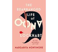 The Rearranged Life of Oona Lockhart