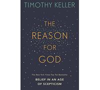 The Reason for God: Belief in an age of scepticism