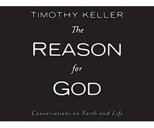 The Reason for God, Session 6 "How Can God Be Full of Love and Wrath at the Same Time?"