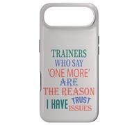 The Reason I Have Trust Issues Trainers Who Say One More Case for iPhone Air