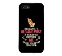 The Reason I'm Old And Wise Is Because God Protected Me Case for iPhone SE (2020) / 7/8