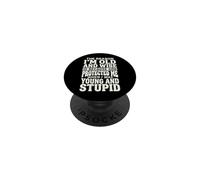 The Reason I'm Old And Wise Is Because God Protected Me PopSockets Adhesive PopGrip