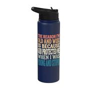 The Reason I'm Old and Wise is Because God Protected Me Stainless Steel Insulated Water Bottle