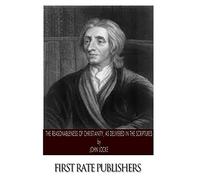 The Reasonableness of Christianity, As Delivered in the Scriptures