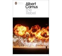 [The Rebel] (By: Albert Camus) [published: December, 2000]