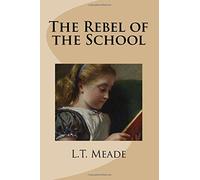 The Rebel of the School