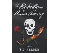 The Rebellion of Anne Bonny