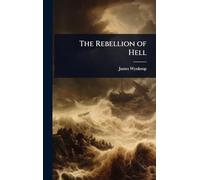 The Rebellion of Hell