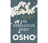 The Rebellious Spirit