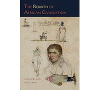 The Rebirth of African Civilization