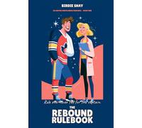 The Rebound Rulebook: The Austin Chupacabras, Book Two