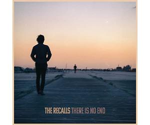 The Recalls - There Is No End