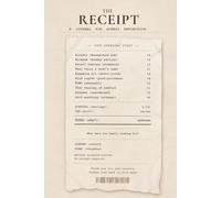 The Receipt: A Guided Journal to Understand Your Emotional Spending, One Purchase at a Time