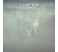 The Receiver - All Burn