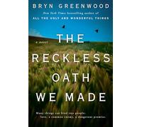 The reckless oath we made