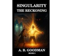 THE RECKONING: On the Red Sands of Mars The Fate of the Galaxy Sleeps Inside Crystal (Singularity)