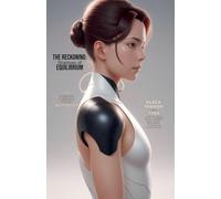 The Reckoning: Shadows of the Equilibrium: 2 (Project Equilibrium)