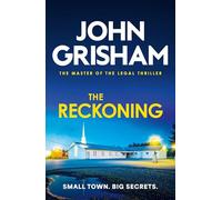 The Reckoning: The unmissable crime thriller from the number 1 Sunday Times bestselling author