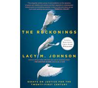 The Reckonings: Essays on Justice for the Twenty-First Century
