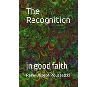 The Recognition: in good faith (Confiscation)