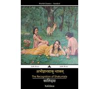 The Recognition of Shakuntala: Volume 1 (Classics of India)
