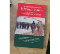 THE RECOLLECTIONS OF RIFLEMAN HARRIS.