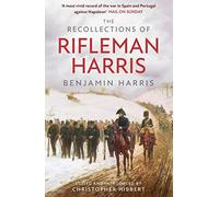 The Recollections of Rifleman Harris