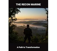The Recon Marine: A Path To Transformation