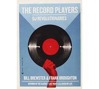 The Record Players: DJ Revolutionaries