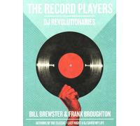 The Record Players: DJ Revolutionaries
