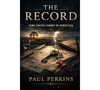 The Record: Some Truths Cannot Be Rewritten