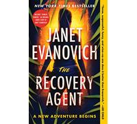The Recovery Agent: A Novel: 1