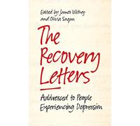 The Recovery Letters: Addressed to People Experiencing Depression