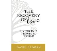 The Recovery of Love: 1