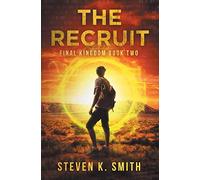 The Recruit: 2 (Final Kingdom Trilogy)