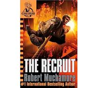 The Recruit: Book 1 (CHERUB)
