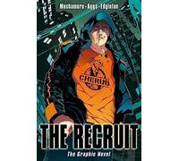 The Recruit: The Graphic Novel (CHERUB)