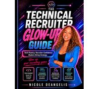 The Recruiter Glow-Up: From Filling Roles to Owning the Room