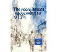 The recruitment succession to 93.7%