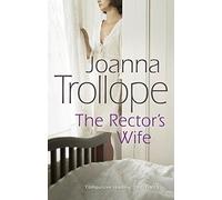 The Rector's Wife by Trollope, Joanna [01 July 1992]
