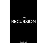 The Recursion: 2 (The Loop)
