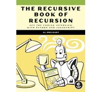 The Recursive Book of Recursion: Ace the Coding Interview with Python and Javascript