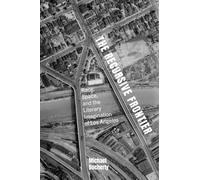 The Recursive Frontier: Race, Space, and the Literary Imagination of Los Angeles (SUNY series in Multiethnic Literatures)