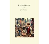 The Red Acorn (Classic Books)