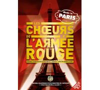 The Red army Choir MVD - Made in Paris (les Choeurs de l'armée Rouge)