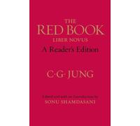 The Red Book by C. G. Jung (author), Sonu Shamdasani (editor), Mark Kyburz (t...