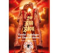 The Red Book: Twisted Mythologies and Unsettled Scores (Contemporary Art and Poetry)
